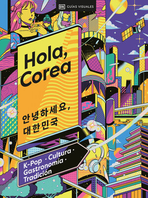 cover image of Hola, Corea (Hello, South Korea)